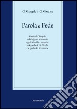 Parola e fede. Ediz. italiana e albanese libro