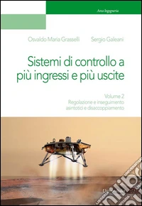 Dispositivi, circuiti e sistemi elettronici. Vol. 2: Regolazione e inseguimento asintotici e disaccoppiamento libro