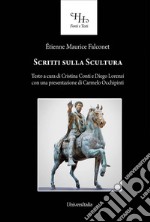 Scritti sulla scultura libro