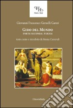 Giro del mondo. Vol. 2: Persia libro