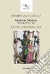 Giro del mondo. Vol. 4: Cina libro di Gemelli Careri Giovanni Francesco Carnevali M. (cur.)