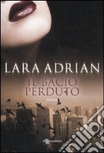 Il bacio perduto libro