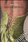Menage proibito libro