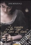 La ragazza del libro dei fuochi libro