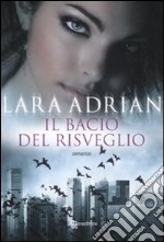 Il bacio del risveglio libro