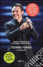 Tiziano Ferro. Con poster libro