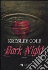 Dark night libro