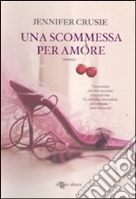 Una scommessa per amore libro