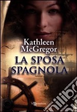 La sposa spagnola libro