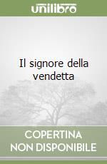 Il signore della vendetta
