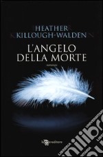 L'angelo della morte libro