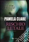 Rischio letale libro