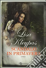 Scandalo in primavera libro