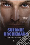 L'eroe dimenticato libro di Brockmann Suzanne