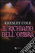 Il richiamo dell'ombra libro