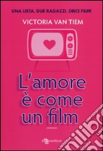 L'amore è come un film libro