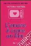 L'amore è come un film libro