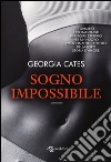 Sogno impossibile libro