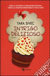 Intrigo delizioso