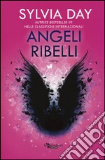 Angeli ribelli libro