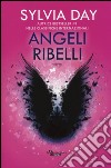 Angeli ribelli libro