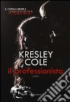 Il professionista libro di Cole Kresley