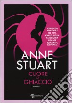 Cuore di ghiaccio libro