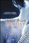 Ricordo inconfessabile libro di Black Shayla