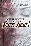 Dark heart libro