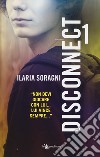 Disconnect. Vol. 1 libro