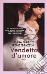 Vendetta d'amore libro