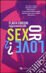 Sex or love?. Vol. 2 libro