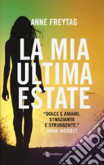 La mia ultima estate libro