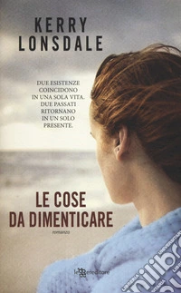 Le cose da dimenticare libro