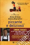 Piccante e delizioso libro