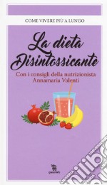 La dieta disintossicante libro