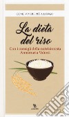 La dieta del riso libro