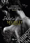 Segreti profondi libro di Black Shayla