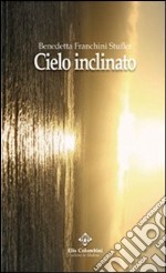 Cielo inclinato