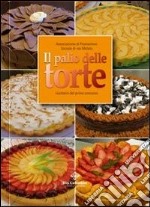 Il palio delle torte. Ricettario del primo soccorso