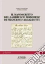 Il manoscritto «Del lambrusco modenese» di Francesco Aggazzotti libro