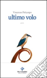 Ultimo volo libro