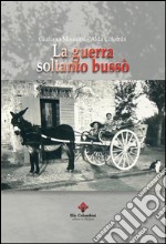 La guerra soltanto bussò libro