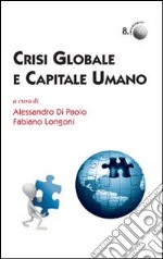 Crisi globale e capitale umano