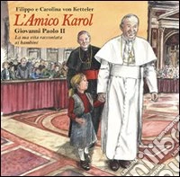 L'amico Karol libro
