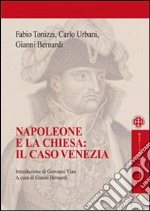 Napoleone e la chiesa: il caso Venezia