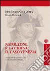 Napoleone e la chiesa: il caso Venezia libro