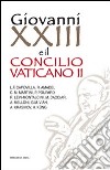 Giovanni XXIII e il Concilio Vaticano II libro