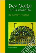 San Paolo e le sue comunità. Prima lettera ai Corinzi libro