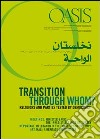 Oasis. Vol. 16: Transition through whom? libro